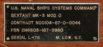 M. Low, New York, for U.S. Navy "US Navy MK-3, Mod-0" sextant, 6.5 inch radius, black metal frame, Navy identification on index arm and mount for index mirror, graduated arc reading 0-120, micrometer drum, shades for horizon and index mirrors, sighting scope, and black plastic handle with battery compartment, all in mahogany box with plaque reading "U.S. Naval Ships Systems Command" with a certificate dated 1970.