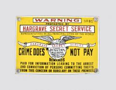 Burdick Enamel Sign Co., Chicago, Ill., "Hargrave Secret Service" enamel sign, yellow background with red and black letters reading “Warning / Protected by / Hargrave Secret Service / Representatives in All Principal Cities of the World / Crime Does Not Pay / Rewards Paid for Information Leading to the Arrest and Conviction of Persons Committing Thefts from this Concern or Burglary on these Premises, featuring the eagle and globe logo in the center with letters reading "General Detective Business Transacted Everywhere".